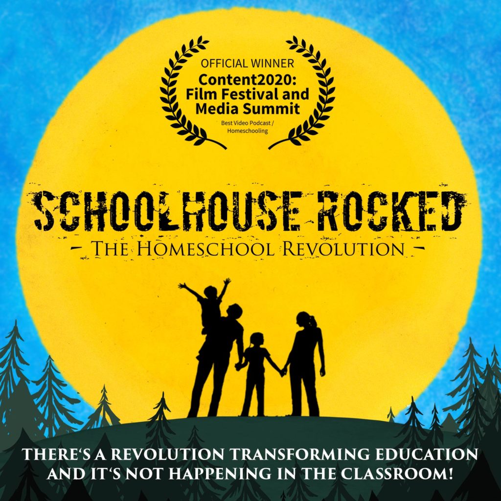 Schoolhouse Rocked- The Homeschool Revolution! Podcast